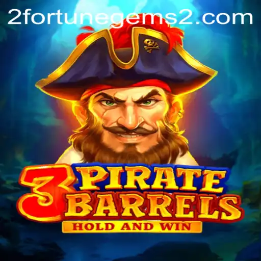 Explore the Thrilling World of 3PirateBarrels and Fortune Gems 2