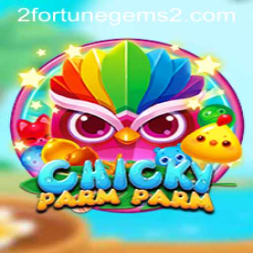 ChickyParmParm: A New Era in Interactive Gaming with Fortune Gems 2
