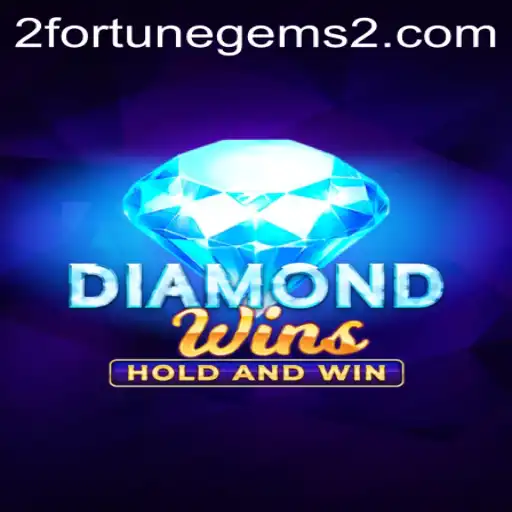 Exploring the Exciting World of DiamondWins: Fortune Gems 2