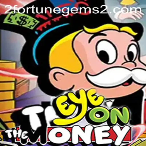 Exploring the Intricacies of EyeOnTheMoney: The Fortune Gems 2 Edition