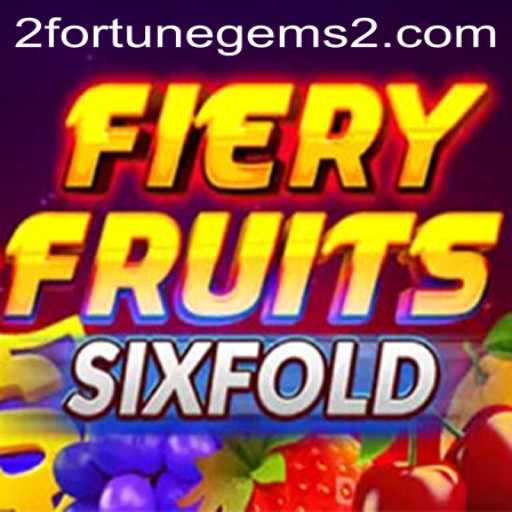 Exploring FieryFruitsSixFold: A Thrilling Game of Strategy and Chance