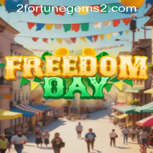 Explore the Exciting World of FreedomDay: Unveiling the Thrills of Fortune Gems 2