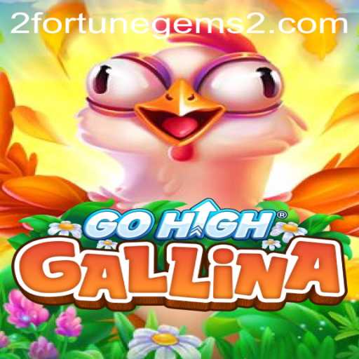 Exploring the Exciting World of GoHighGallina and Its Fortune Gems 2