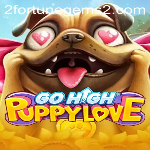Discover the Enchanting World of GoHighPuppyLove and Fortune Gems 2