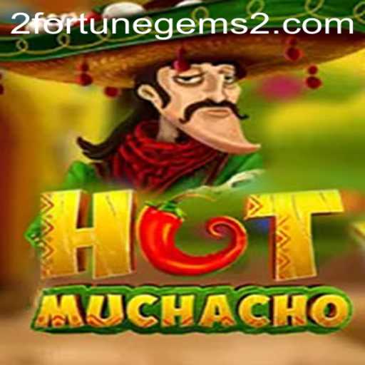 Unleashing the Adventure: HotMuchacho and Fortune Gems 2
