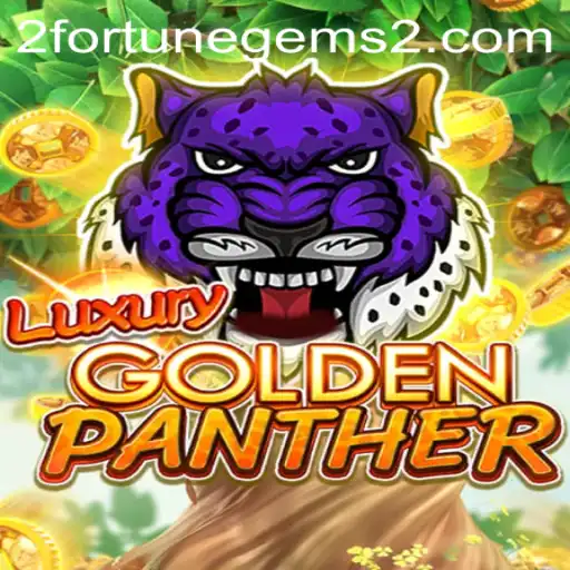 Exploring the Exciting World of LUXURYGOLDENPANTHER and Fortune Gems 2