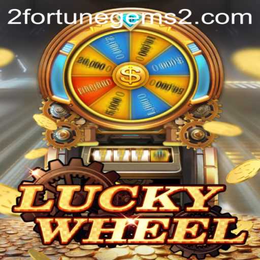 LuckyWheel: A Thrilling Journey with Fortune Gems 2