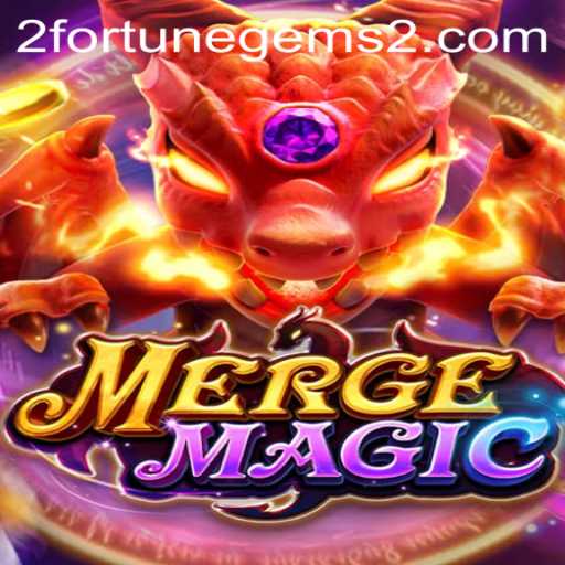 Dive into the Mystical World of Merge Magic and Fortune Gems 2