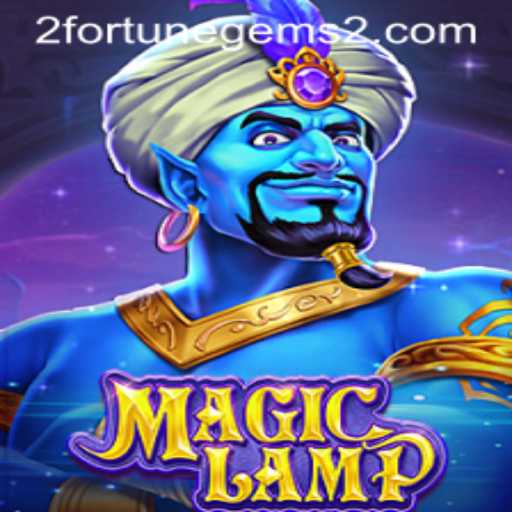 MagicLamp: Fortune Gems 2 - A Dive into the Mystical World of Gaming