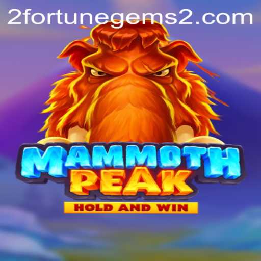 Discovering the Enchanting World of MammothPeak: Fortune Gems 2
