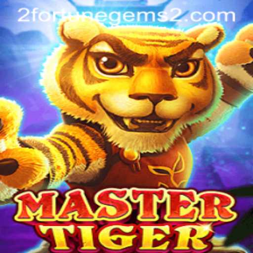 MasterTiger: Exploring the Exciting World of Fortune Gems 2
