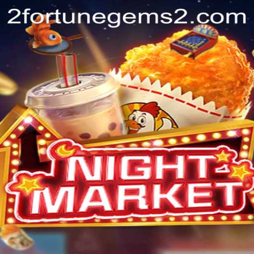Exploring the Thrilling World of NIGHTMARKET and Fortune Gems 2