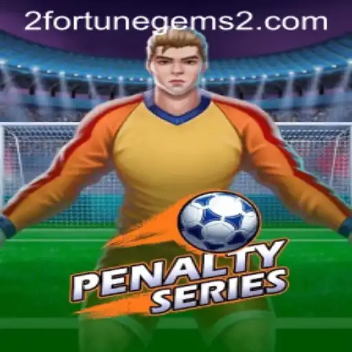 The Thrilling World of PenaltySeries and Fortune Gems 2