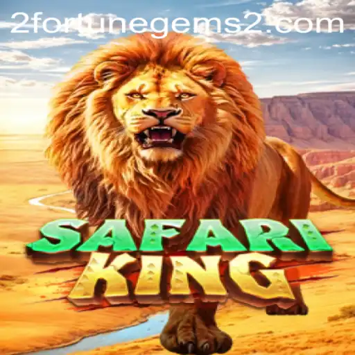 Exploring the World of SafariKing: Fortune Gems 2