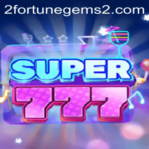 Discover the Thrilling World of Super777: Fortune Gems 2