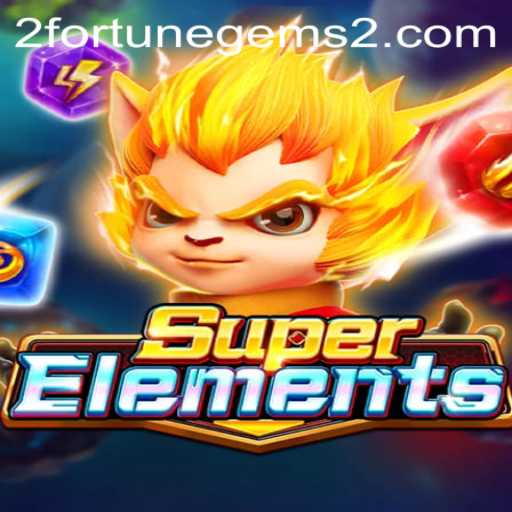 SuperElements: Dive into the Intriguing World of Fortune Gems 2