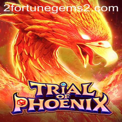 Trial of Phoenix: The Adventure of Fortune Gems 2