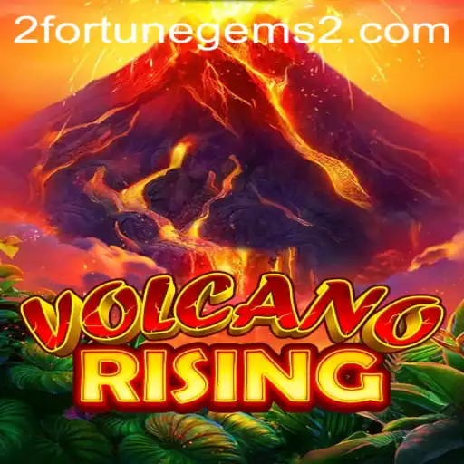 Discover the Exciting World of VolcanoRising and Fortune Gems 2