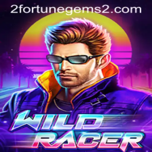 Unleashing Excitement with WildRacer and Fortune Gems 2