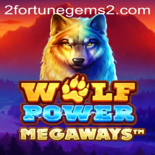 Discovering WolfPowerMega: A Deep Dive Into the Exciting World of Fortune Gems 2