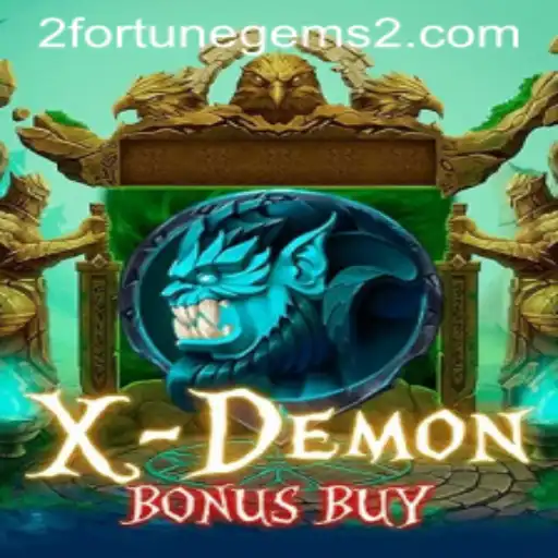 Exploring XDemonBonusBuy: Unveiling the Thrills of Fortune Gems 2